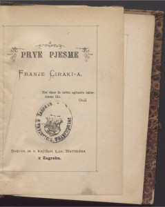Prve pjesme / Franje Ciraki-a.