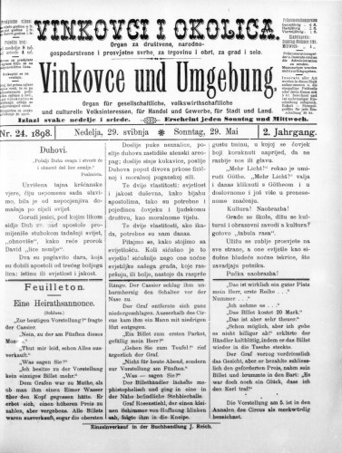 Vinkovce und Umgebung : Organ für gesellschaftliche, volkswirthschaftliche und culturelle Volksinteressen, für Handel und Gewerbe für Stadt und Land : 2,24(1898) / verantwortlicher Redakteur M. Hirschberger.