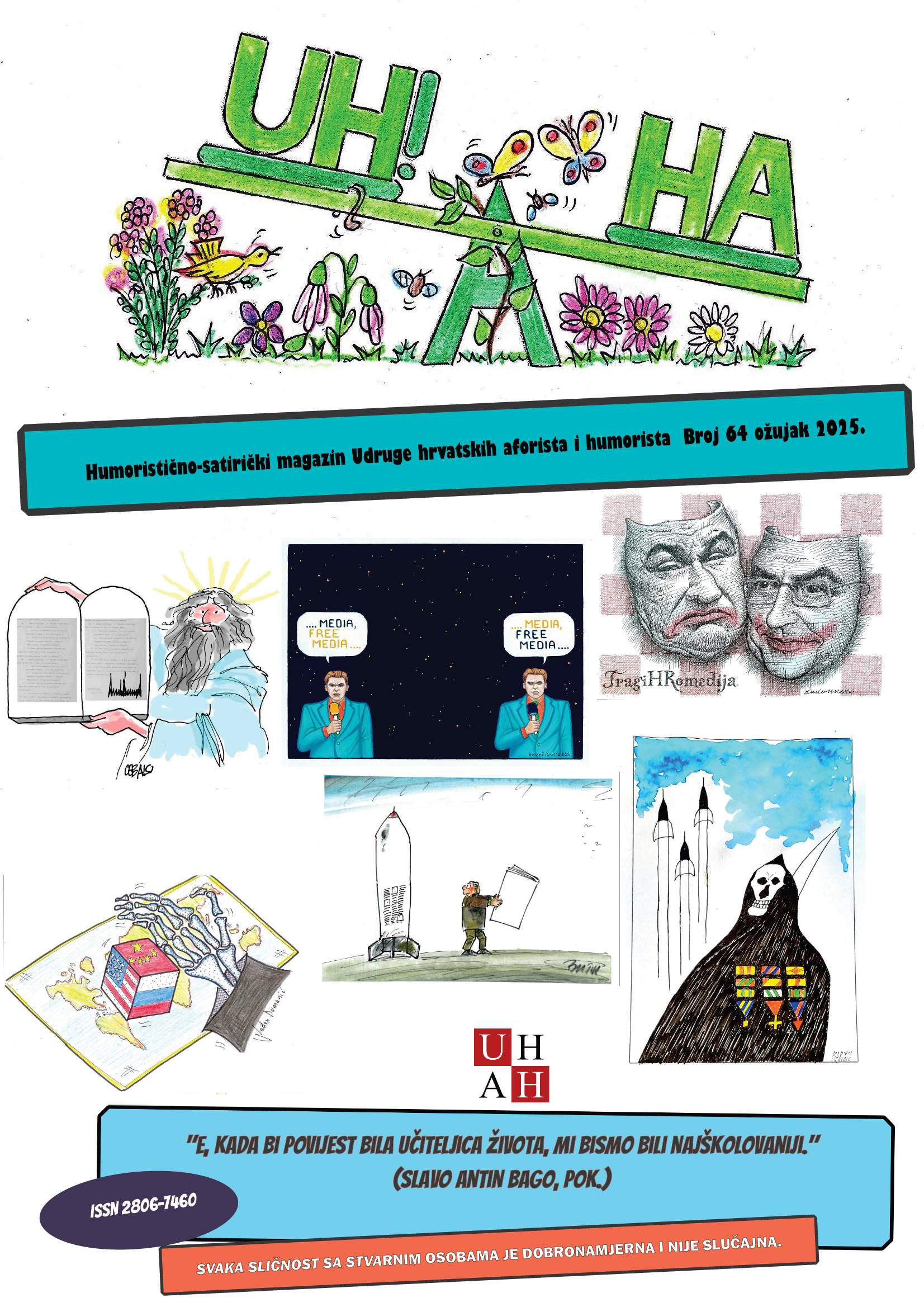 Uh!Aha : humoristično-satirički magazin Udruge hrvatskih aforista i humorista : 64(2025) / glavni urednik Dražen Jergović.