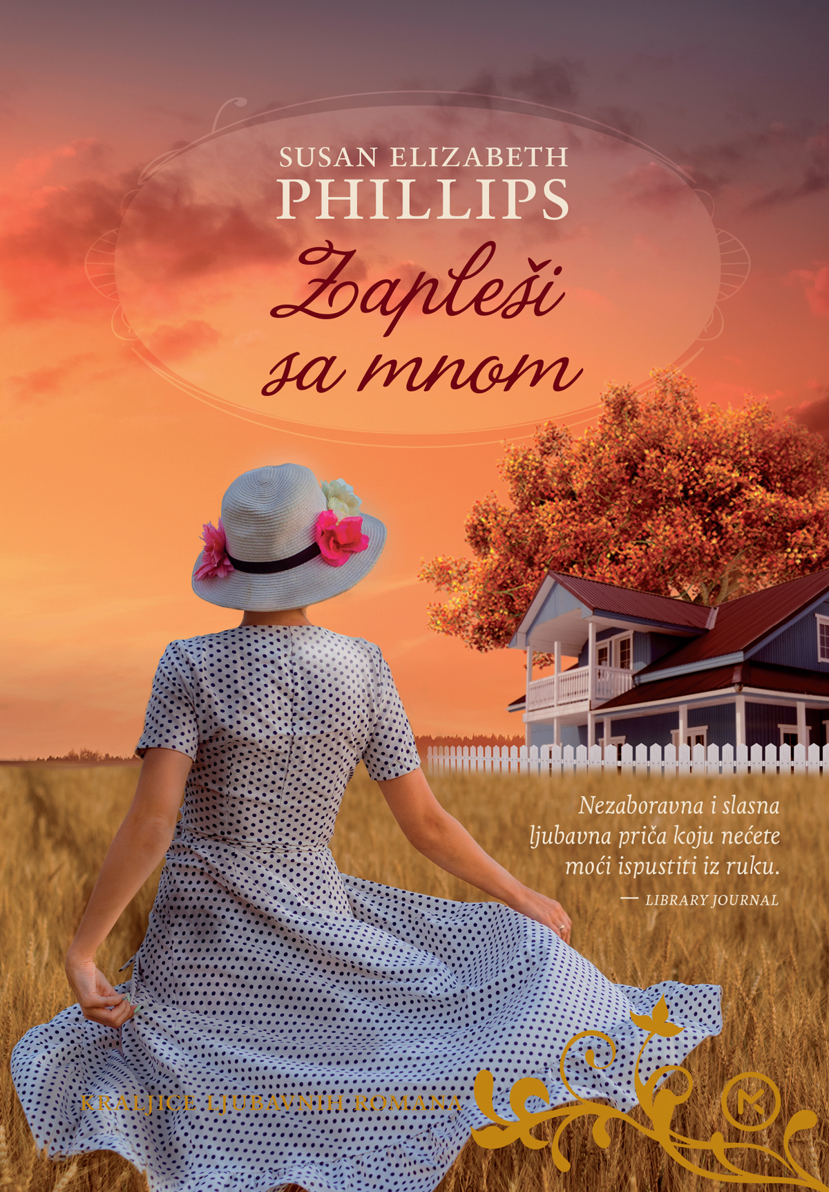 Zapleši sa mnom / Susan Elizabeth Phillips ; s engleskog prevela Ira Martinović