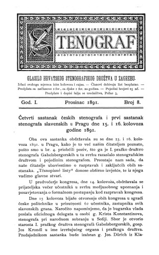 Stenograf : glasilo Hrvatskog stenografskog društva u Zagrebu : 1,8(1891) / uređuje Vladimir Kesterčanek.