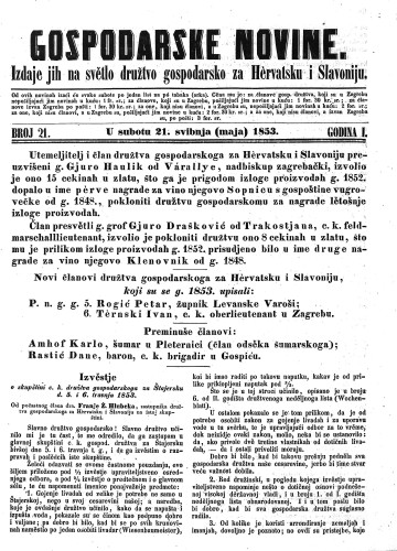 Gospodarske novine : izdaje jih na svetlo družtvo gospodarsko za Hervatsku i Slavoniju : 1,21(1853) / odgovorni urednik Dragutin Rakovec.