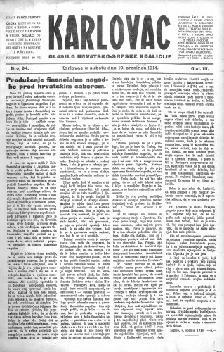 Karlovac : glasilo Hrvatsko-srpske koalicije : 3,94(1914) / odgovorni urednik Ivo Badovinac.