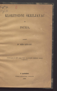 Kloritoidni škriljavac iz Psunja / napisao Mišo Kišpatić.