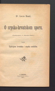 O srpsko-hrvatskom sporu / Lovro Monti.