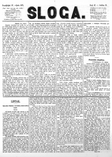 Sloga : 2,47(1871) / odgovorni urednik Stjepan Pavišić.