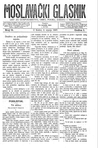 Moslavački glasnik : list za gospodarstvo, obrt, pouku, zabavu i trgovinu : 1,13(1907) / urednik Stjepan Geroč.