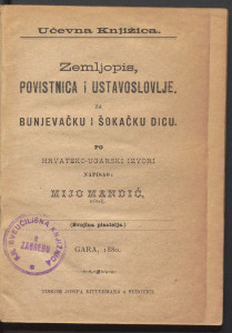 Zemljopis, povistnica i ustavoslovlje / po hrvatsko-ugarski izvori napisao Mijo Mandić.