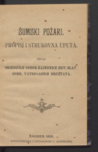 Šumski požari : propisi i strukovna uputa.