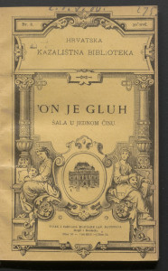 On je gluh : šala u jednom činu / franzezki napisao J. Moineaux.