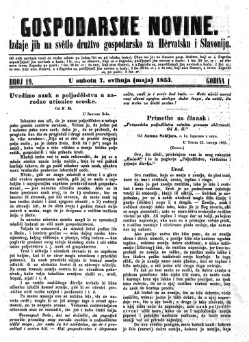 Gospodarske novine : izdaje jih na svetlo družtvo gospodarsko za Hervatsku i Slavoniju : 1,19(1853) / odgovorni urednik Dragutin Rakovec.