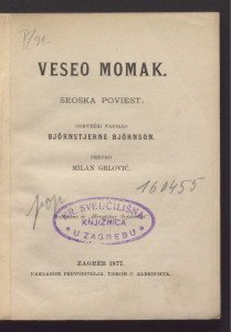 Veseo momak : seoska poviest / norvežki napisao Björnstjerne Björnson ; preveo Milan Grlović.