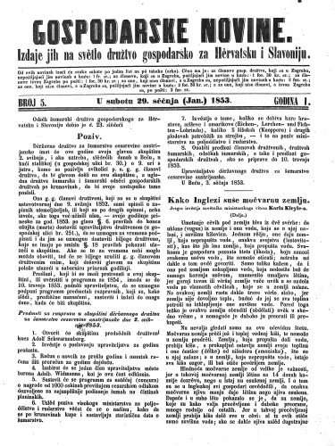 Gospodarske novine : izdaje jih na svetlo družtvo gospodarsko za Hervatsku i Slavoniju : 1,5(1853) / odgovorni urednik Dragutin Rakovec.