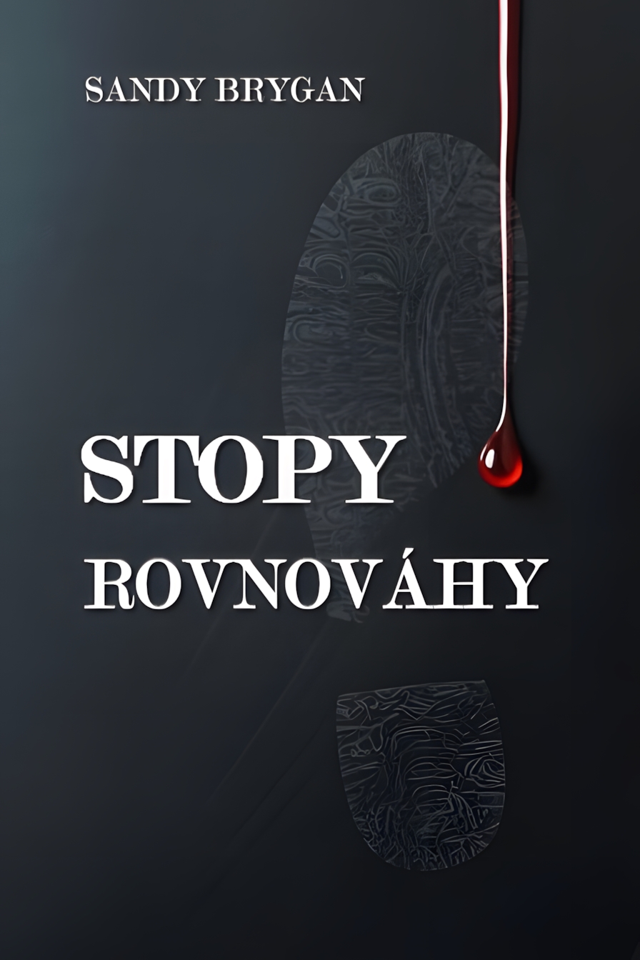 Stopy rovnováhy / Sandy Brygan