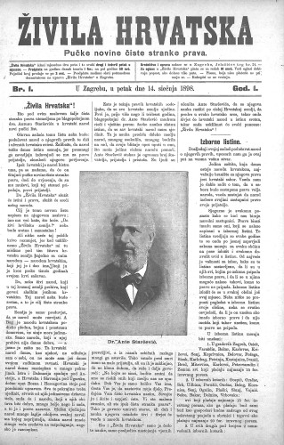 Živila Hrvatska : pučke novine čiste stranke prava : 1,1(1898) / [odgovorni urednik Josip Zoček].