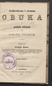 Jezikoslovna i stvarna obuka u pučkih učionah na temelju čitankah / razjasnio Franjo Klaić.