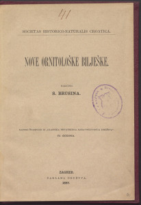 Nove ornitološke bilješke / sakupio S. Brusina.