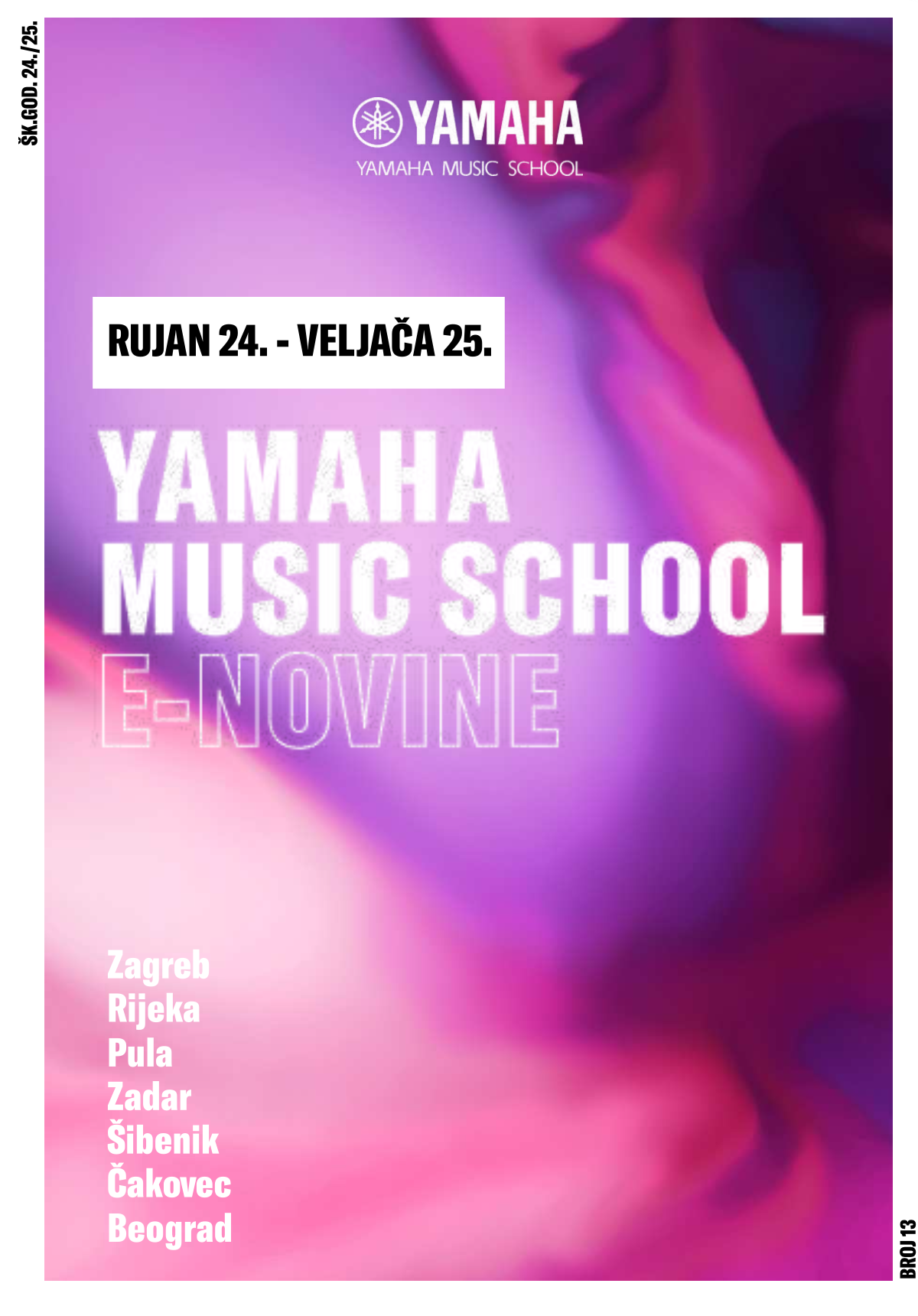 Yamaha Music School e-novine : 13 [20]24/[20]25 / urednik Olja Dešić