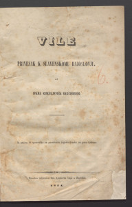 Vile : prinesak k slavenskomu bajoslovju / od Ivana Kukuljevića Sakcinskog.