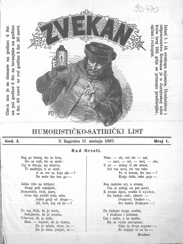 Zvekan : humorističko-satirički list : 1,1(1867) / [odgovorni urednik Marko Manasteriotti].