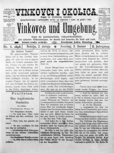 Vinkovce und Umgebung : Organ für gesellschaftliche, volkswirthschaftliche und culturelle Volksinteressen, für Handel und Gewerbe für Stadt und Land : 2,1(1898) / verantwortlicher Redakteur M. Hirschberger.