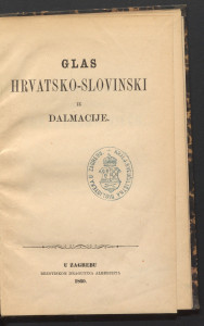 Glas hrvatsko-slavinski iz Dalmacije. 