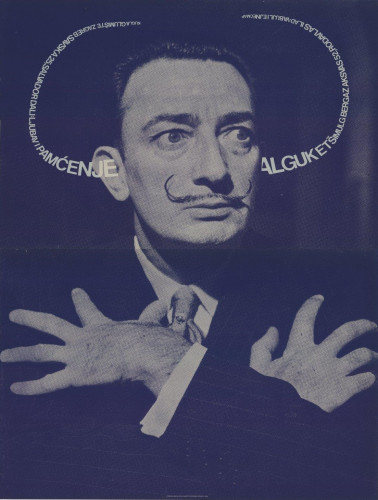 Salvador Dali: Ljubav i pamćenje : Kugla glumište, Zagreb / design B. [Boris] Bućan ; foto Fachetti.