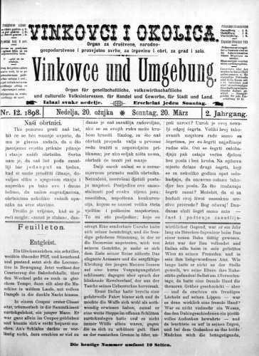 Vinkovce und Umgebung : Organ für gesellschaftliche, volkswirthschaftliche und culturelle Volksinteressen, für Handel und Gewerbe für Stadt und Land : 2,12(1898) / verantwortlicher Redakteur M. Hirschberger.