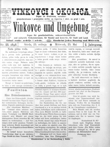 Vinkovce und Umgebung : Organ für gesellschaftliche, volkswirthschaftliche und culturelle Volksinteressen, für Handel und Gewerbe für Stadt und Land : 2,23(1898) / verantwortlicher Redakteur M. Hirschberger.