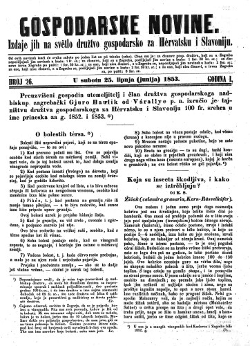 Gospodarske novine : izdaje jih na svetlo družtvo gospodarsko za Hervatsku i Slavoniju : 1,26(1853) / odgovorni urednik Dragutin Rakovec.