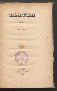 Zlatka : piesanca / P. A. Kazali.