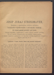 Ljubezna u Isusu braćo! : Dobri moj narode kršćanski! / Josip Juraj Strossmayer.