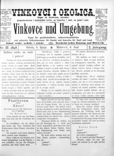 Vinkovce und Umgebung : Organ für gesellschaftliche, volkswirthschaftliche und culturelle Volksinteressen, für Handel und Gewerbe für Stadt und Land : 2,27(1898) / verantwortlicher Redakteur M. Hirschberger.