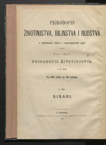 Prirodopis životinjstva, bilinstva i rudstva : u bojadisanih slikah s razjasnujućimi opisi.