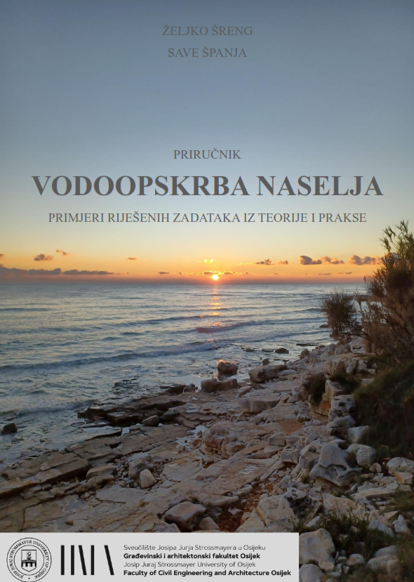 Vodoopskrba naselja : priručnik : primjeri riješenih zadataka iz teorije i prakse / Željko Šreng, Save Španja.