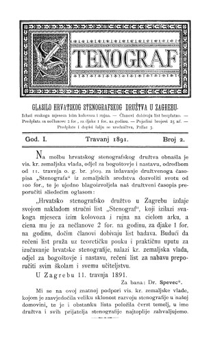 Stenograf : glasilo Hrvatskog stenografskog društva u Zagrebu : 1,2(1891) / uređuje Vladimir Kesterčanek.