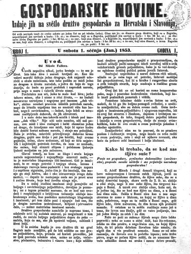 Gospodarske novine : izdaje jih na svetlo družtvo gospodarsko za Hervatsku i Slavoniju : 1,1(1853) / odgovorni urednik Dragutin Rakovec.