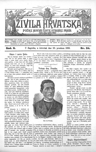 Živila Hrvatska : pučke novine čiste stranke prava : 2,24(1899) / odgovorni urednik Josip Zoček.