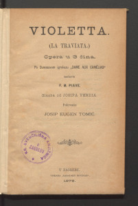 Violetta (La Traviata) : opera u tri čina ; po Dumasovom igrokazu 