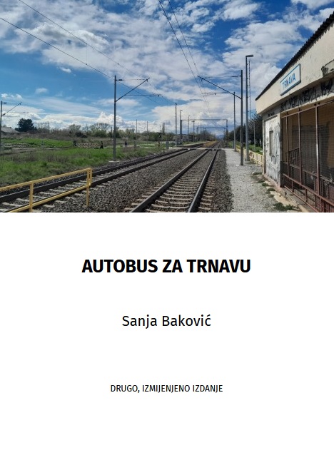 Autobus za Trnavu / Sanja Baković.