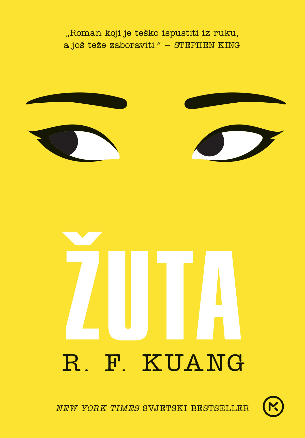 Žuta / R. F. Kuang ; s engleskoga prevela Vesna Valenčić