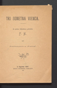 Tri sonetna vienca : iz putne bilježnice / priobćio F. M.