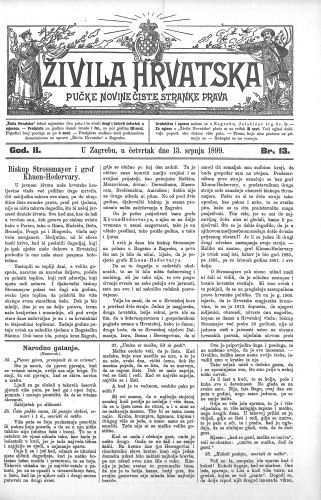 Živila Hrvatska : pučke novine čiste stranke prava : 2,13(1899) / odgovorni urednik Josip Zoček.