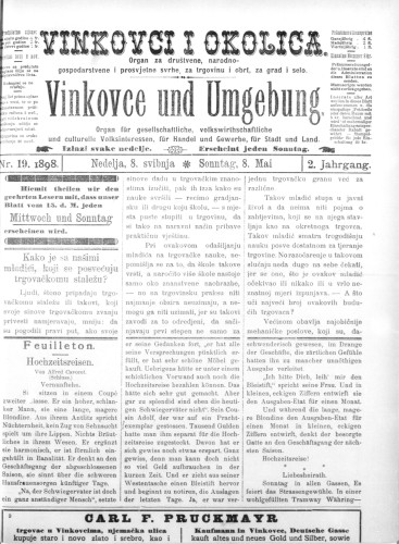 Vinkovce und Umgebung : Organ für gesellschaftliche, volkswirthschaftliche und culturelle Volksinteressen, für Handel und Gewerbe für Stadt und Land : 2,19(1898) / verantwortlicher Redakteur M. Hirschberger.
