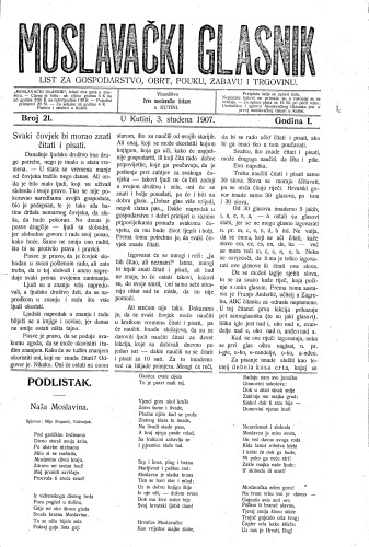 Moslavački glasnik : list za gospodarstvo, obrt, pouku, zabavu i trgovinu : 1,21(1907) / urednik Stjepan Geroč.