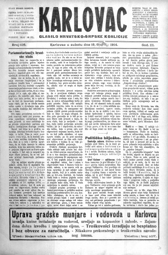 Karlovac : glasilo Hrvatsko-srpske koalicije : 3,108(1914) / odgovorni urednik Ivo Badovinac.