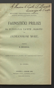 Faunistički prilozi sa putovanja yachte "Margite" po Jadranskom moru / napisao S. Brusina.