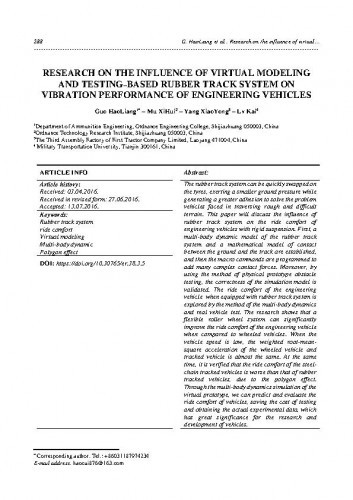 Research on the influence of virtual modeling and testing–based rubber track system on vibration performance of engineering vehicles / Guo HaoLiang, Mu XiHui, Yang XiaoYong, Lv Kai.