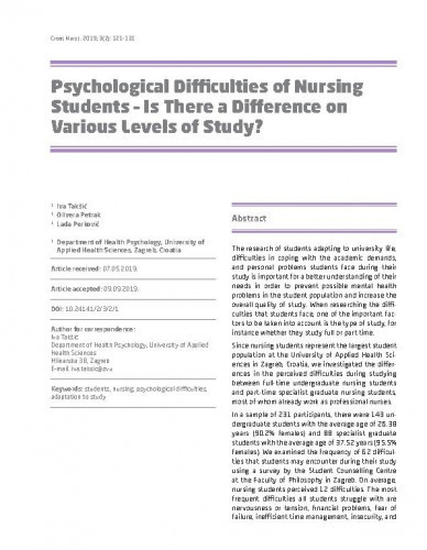 Psychological difficulties of nursing students : is there a difference on various levels of study? / Iva Takšić, Olivera Petrak, Lada Perković.