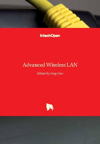 Advanced wireless LAN   / edited by Song Guo